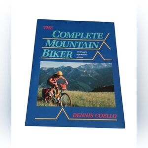 The Complete Mountain Biker by - Comprehensive Cycling Guide